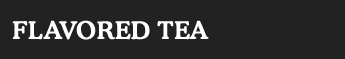 フレーバーティー